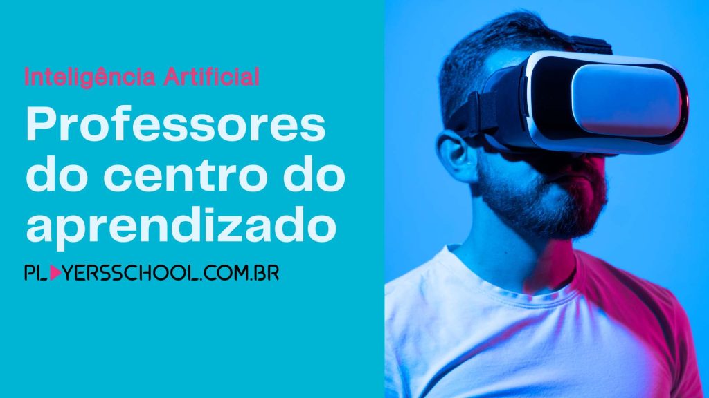 O papel dos professores no uso de Inteligência Artificial e Aprendizado Máquina